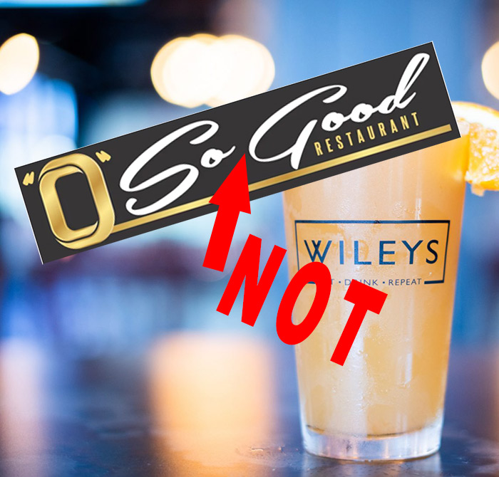 Well, That Was Quick! “O” So Good Leaves Wiley’s